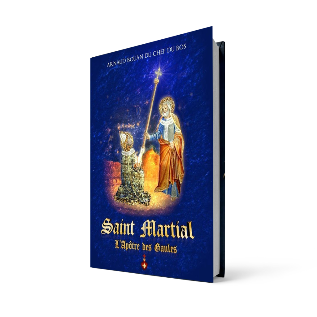 Saint Martial l’apôtre des Gaules