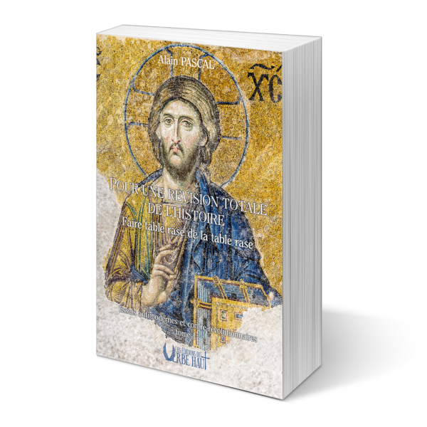 Pour une révision totale de l’histoire